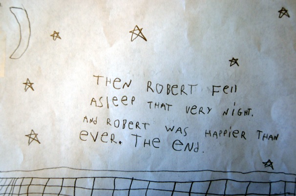 Then Robert fell asleep that very night and Robert was happier than ever. The End.