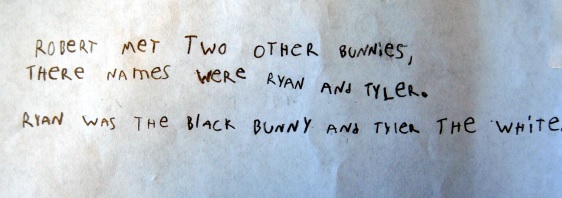 Robert met two other bunnies, their names were Ryan and Tyler. Ryan was the black bunny and Tyler was the white.